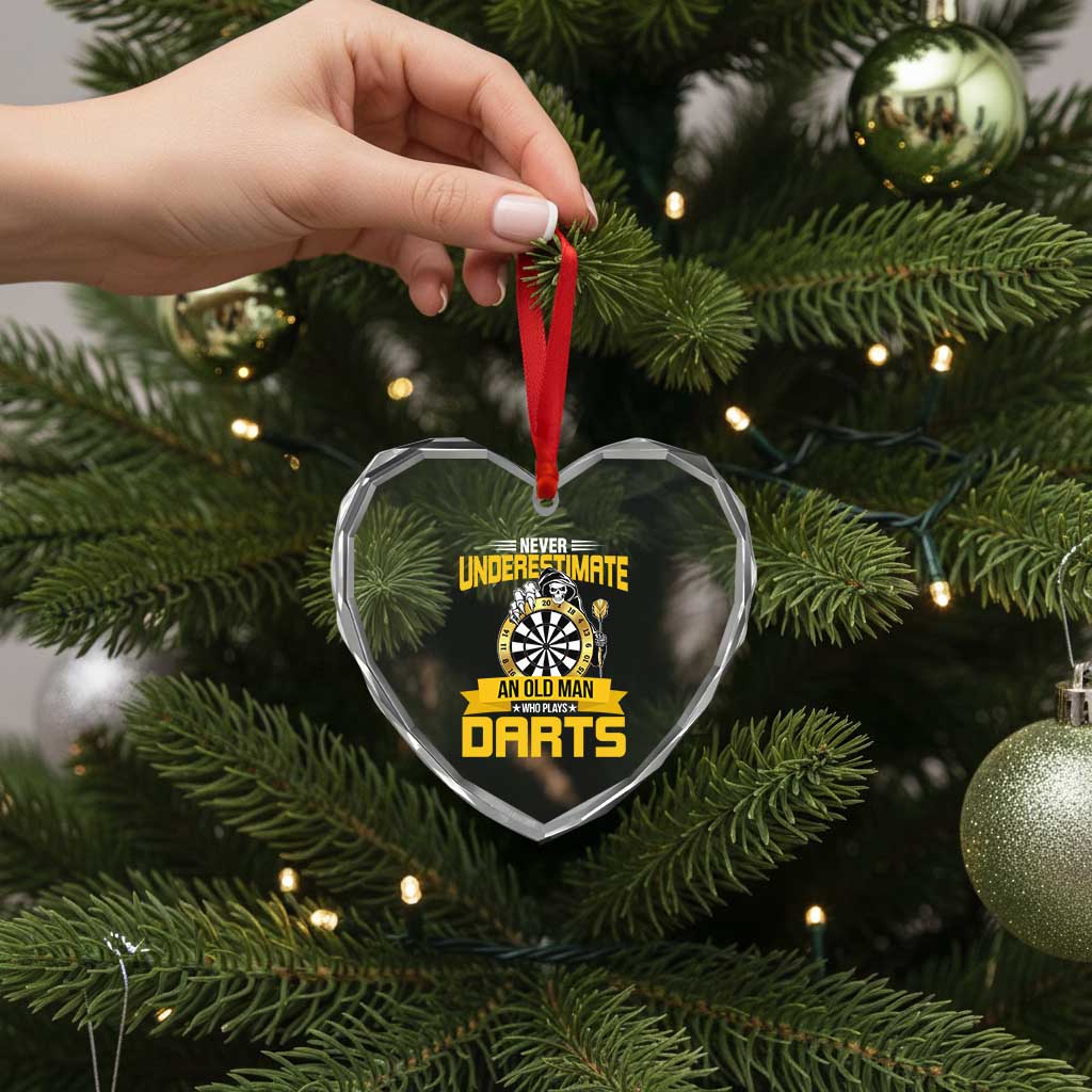 Never Underestimate An Old Man Plays Darts Heart Crystal Glass Ornament Funny Dartist Grim Reaper Gift TS12 Print Your Wear