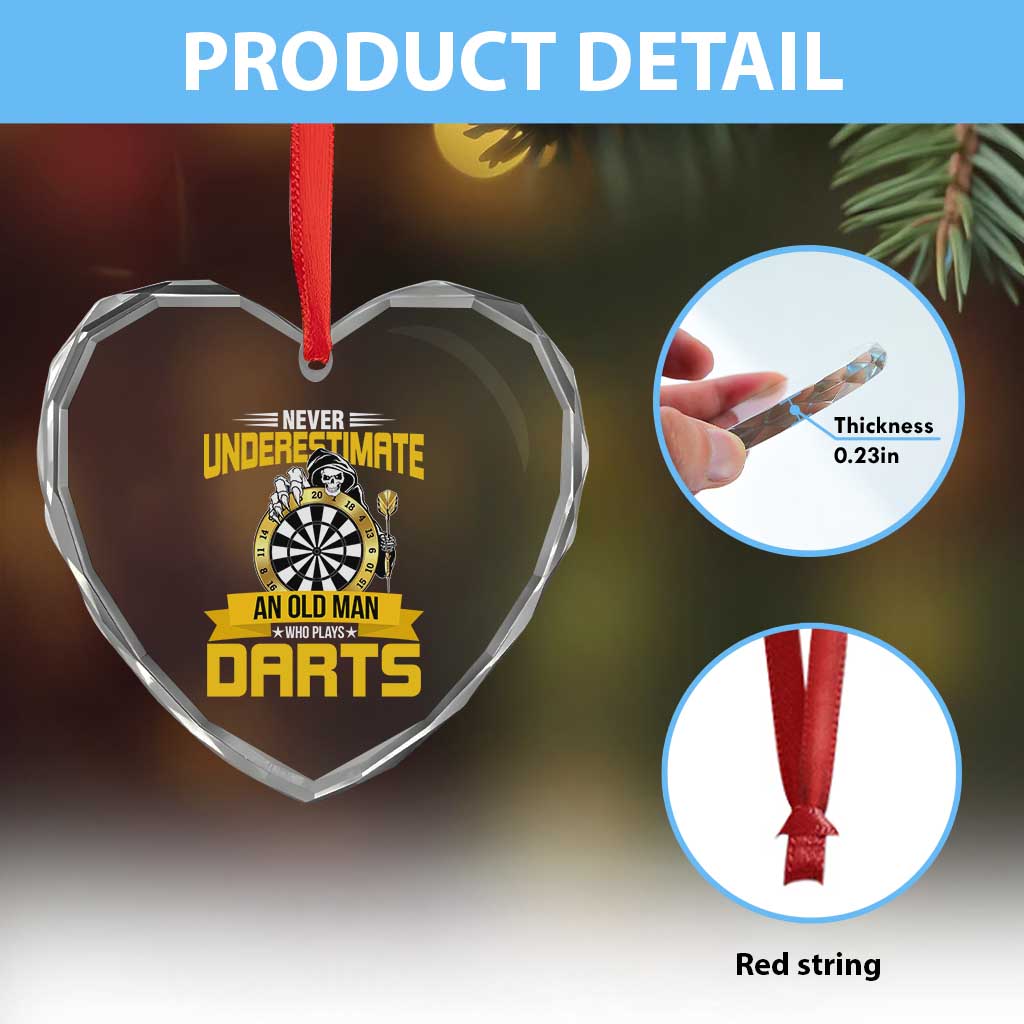 Never Underestimate An Old Man Plays Darts Heart Crystal Glass Ornament Funny Dartist Grim Reaper Gift TS12 Print Your Wear