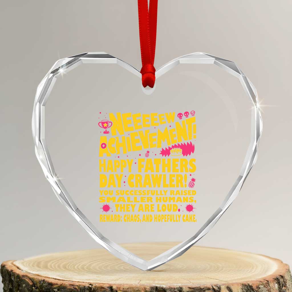 New Achievement Happy Fathers Day Crawler Heart Crystal Glass Ornament Funny Gamer Dad LitRPG Gaming Milestone TS02 Transparent Glass 3'' Heart Print Your Wear