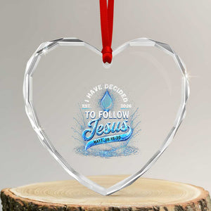 New Baptist Believer Heart Crystal Glass Ornament Have Decided To Follow Jesus 2026 TS10 Transparent Glass 3'' Heart Print Your Wear