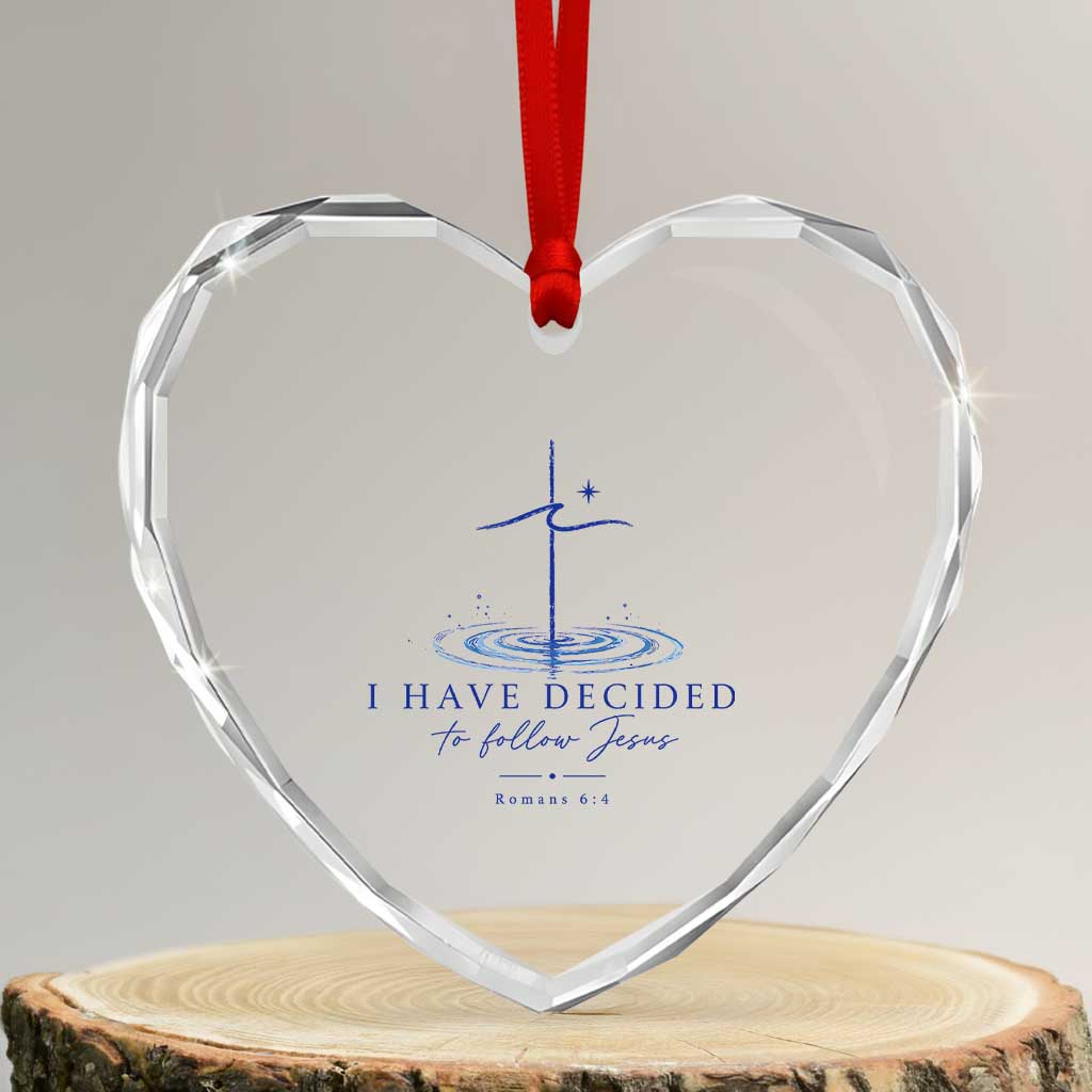New Believer Heart Crystal Glass Ornament I Have Decided To Follow Jesus In Baptism Cross Water TS10 Transparent Glass 3'' Heart Print Your Wear
