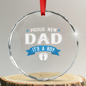 New Dad It's a Boy Crystal Glass Ornament Newborn Daddy Father Baby Boy Son TS10 Transparent Glass 3'' Circle Print Your Wear