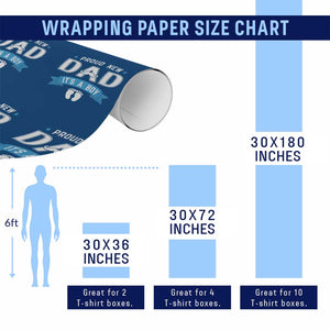 New Dad It's a Boy Wrapping Paper Roll Newborn Daddy Father Baby Boy Son TS10 Print Your Wear