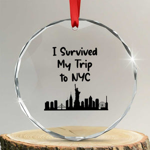 New York City Skyline Travel Tourist Crystal Glass Ornament I Survived My Trip To NYC