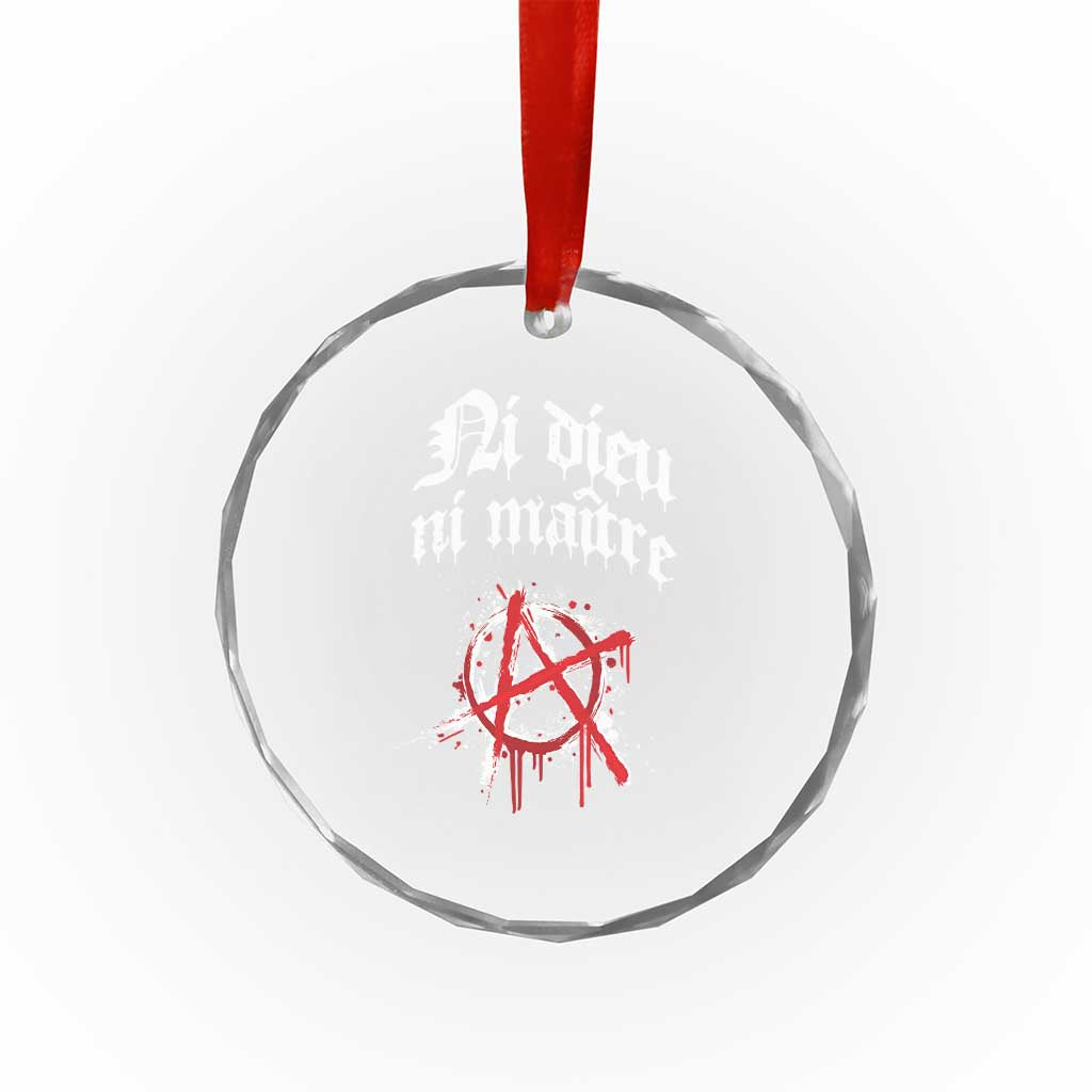 Ni Dieu Ni Maitre No God No Masters Crystal Glass Ornament Anarchy Symbol - Print Your Wear