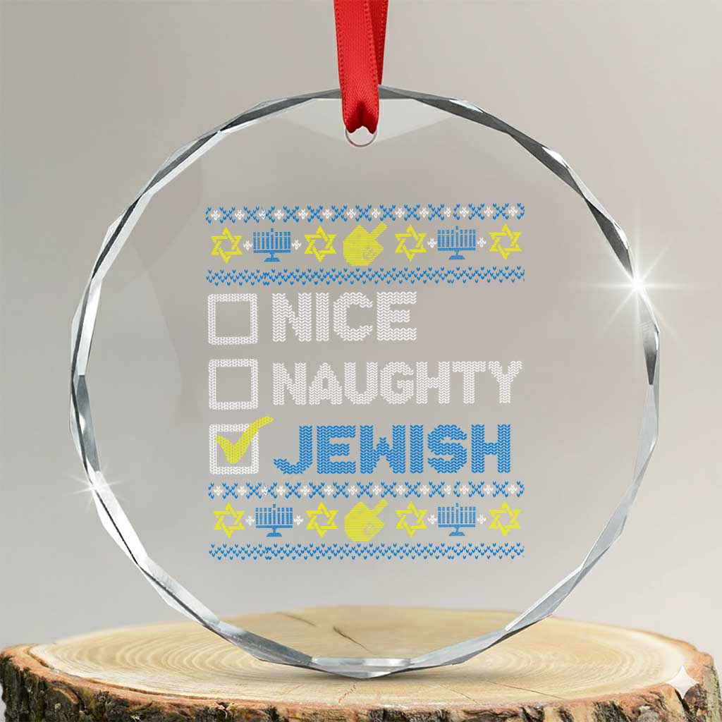 Nice Naughty Jewish Ugly Hanukkah Crystal Glass Ornament Chanukah Jew Gift TS10 Transparent Glass 3'' Circle Print Your Wear