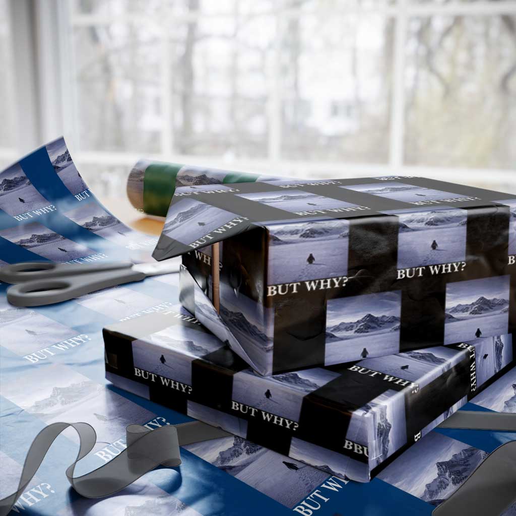 Nihilist Penguin But Why Wrapping Paper Roll Lone Penguin Walking Toward Mountain Meme TS11 Black Print Your Wear
