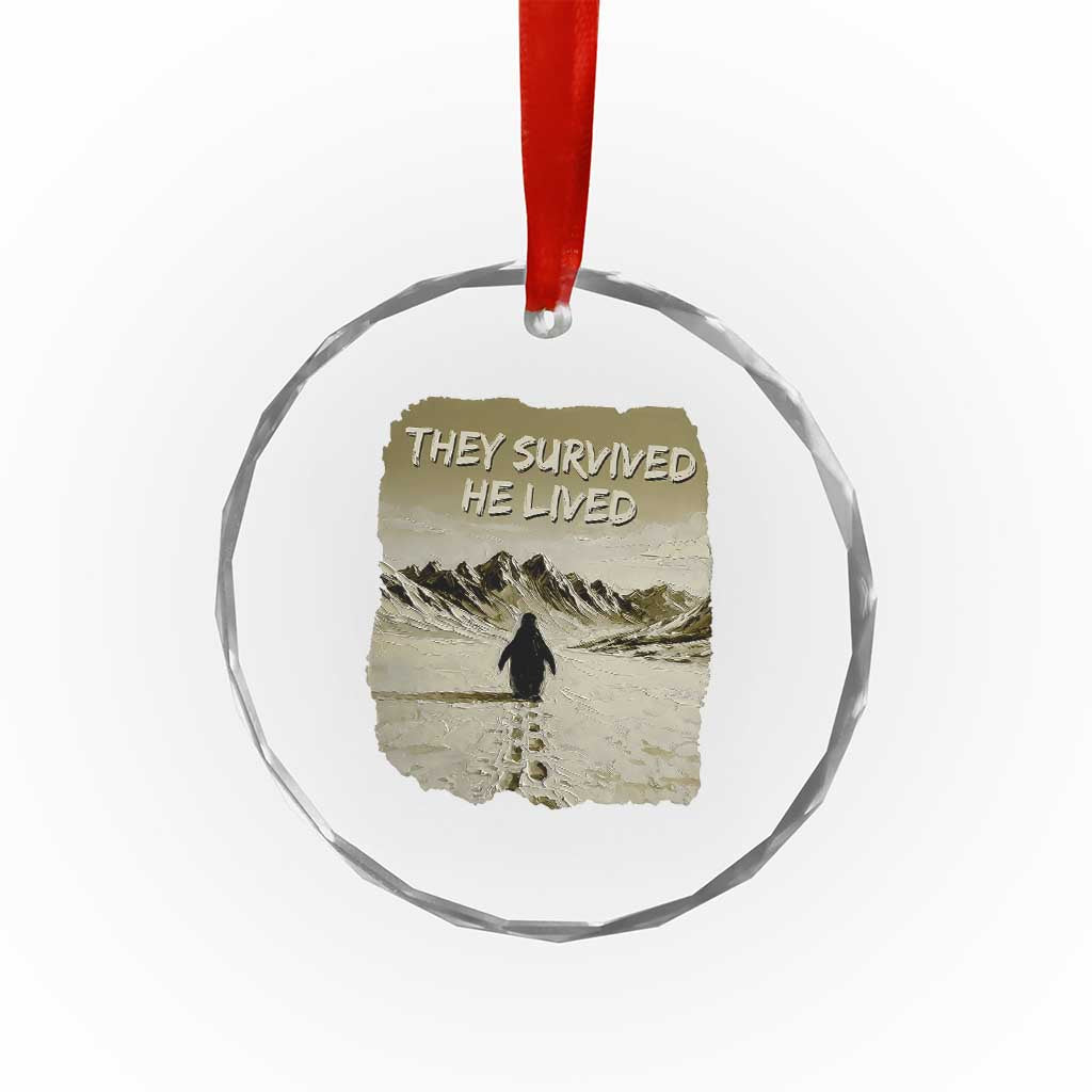 Nihilist Penguin Hiking Meme Crystal Glass Ornament They Survived He Lived TS14 Print Your Wear