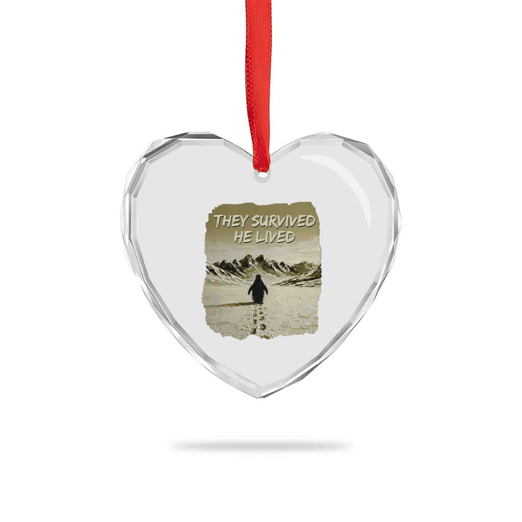 Nihilist Penguin Hiking Meme Heart Crystal Glass Ornament They Survived He Lived TS14 Print Your Wear