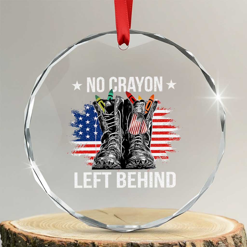 No Crayon Left Behind Crystal Glass Ornament Corps Squad Military Our Marine Troop Combat Boots TS11 Transparent Glass 3'' Circle Print Your Wear