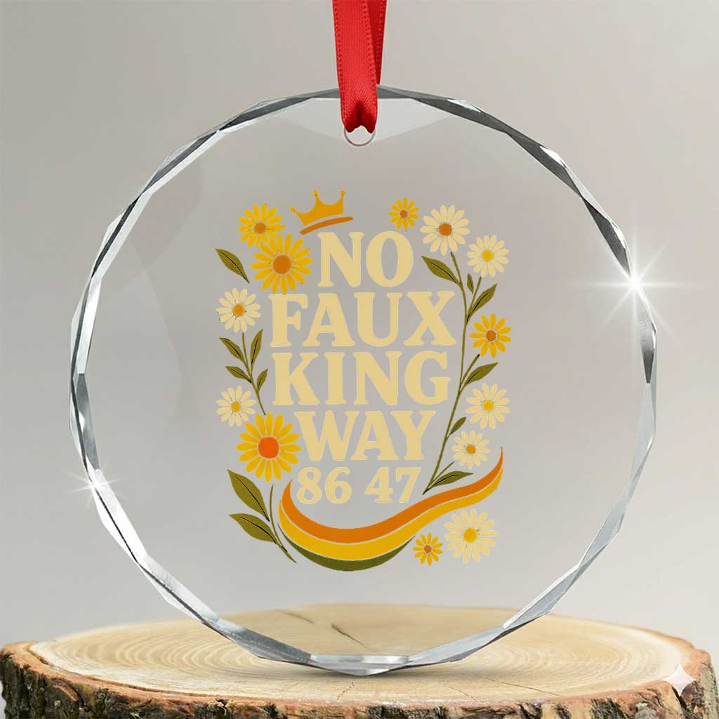 No Faux King Way 8647 Crystal Glass Ornament Subtle Resist 70s Retro Floral TS02 Transparent Glass 3'' Circle Print Your Wear