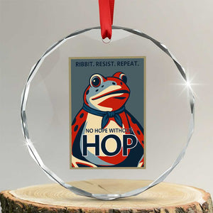 No Hope Without Hop Crystal Glass Ornament Ribbit Resist Repeat Resistance Frog Protest Pop Art Graphic TS02 Transparent Glass 3'' Circle Print Your Wear