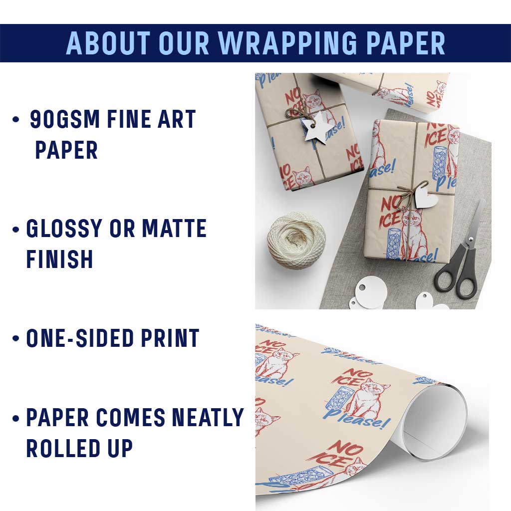 No Ice Please Angry Cat Graphic Wrapping Paper Roll Subtle Against Ice Protest Political Resistance TS02 Print Your Wear