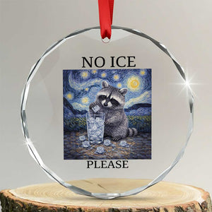 No Ice Please Crystal Glass Ornament Starry Night Raccoon Trash Panda Anti ICE Meme TS14 Transparent Glass 3'' Circle Print Your Wear