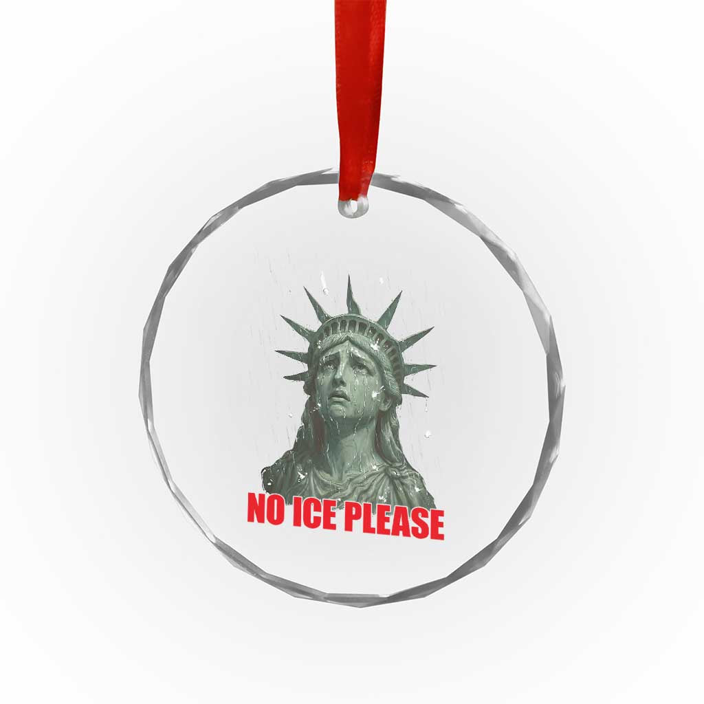 No Ice Please Crystal Glass Ornament Statue of Liberty Crying Anti ICE Deportation Human Rights TS14 Print Your Wear