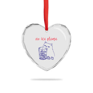 No Ice Please Funny Cat Meme Heart Crystal Glass Ornament Subtle Against Ice Protest Political Resistance TS02 Print Your Wear