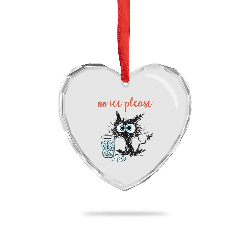 No Ice Please Heart Crystal Glass Ornament Funny Black Cat Sarcastic Abolish ICE Meme TS14 Print Your Wear