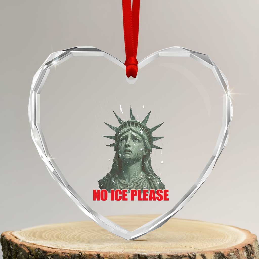No Ice Please Heart Crystal Glass Ornament Statue of Liberty Crying Anti ICE Deportation Human Rights TS14 Transparent Glass 3'' Heart Print Your Wear
