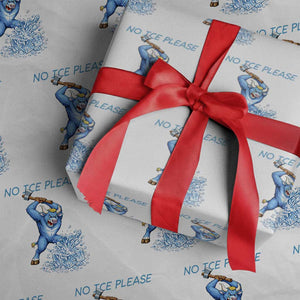 No Ice Please Wrapping Paper Roll Funny Babe The Blue Ox Minnesota Folklore TS12 White Print Your Wear