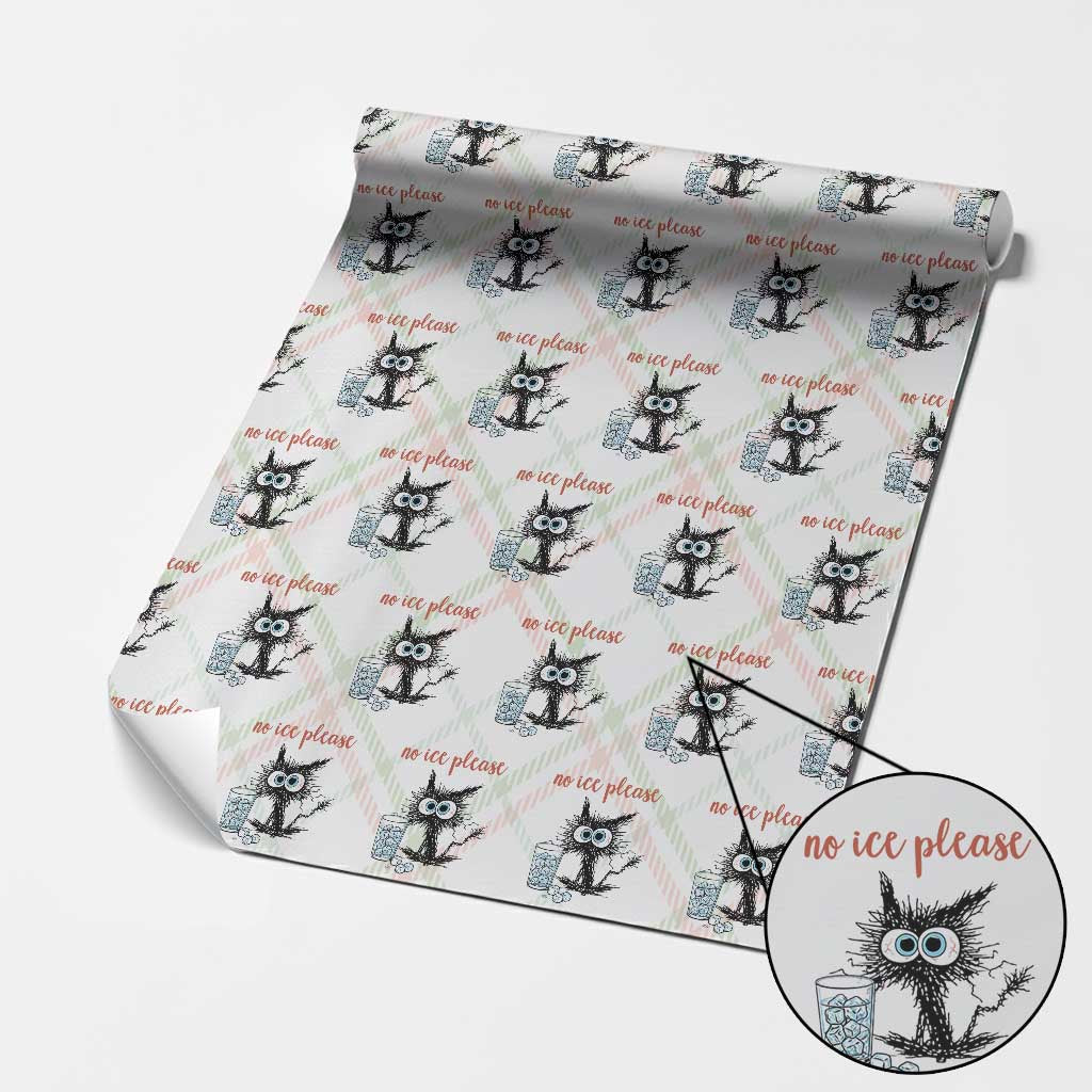 No Ice Please Wrapping Paper Roll Funny Black Cat Sarcastic Abolish ICE Meme TS14 Christmas Plaid Print Your Wear