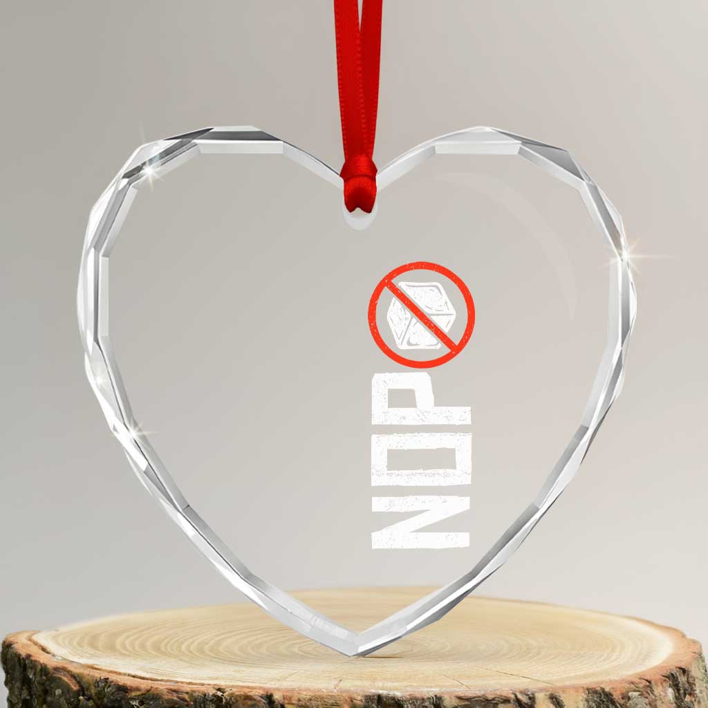 No ICE Protest Heart Crystal Glass Ornament Nope Sign Vertical TS10 Transparent Glass 3'' Heart Print Your Wear