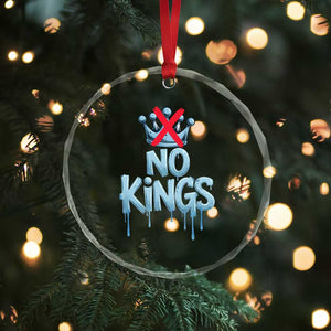 No Kings Abolish ICE Crystal Glass Ornament Anti Authoritarian Protest TS12 Print Your Wear