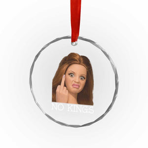 No Kings Crystal Glass Ornament Funny Disgusted Doll Face Meme TS12 Print Your Wear