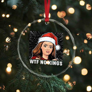No Kings Crystal Glass Ornament Funny Doll Face Meme Christmas TS14 Print Your Wear