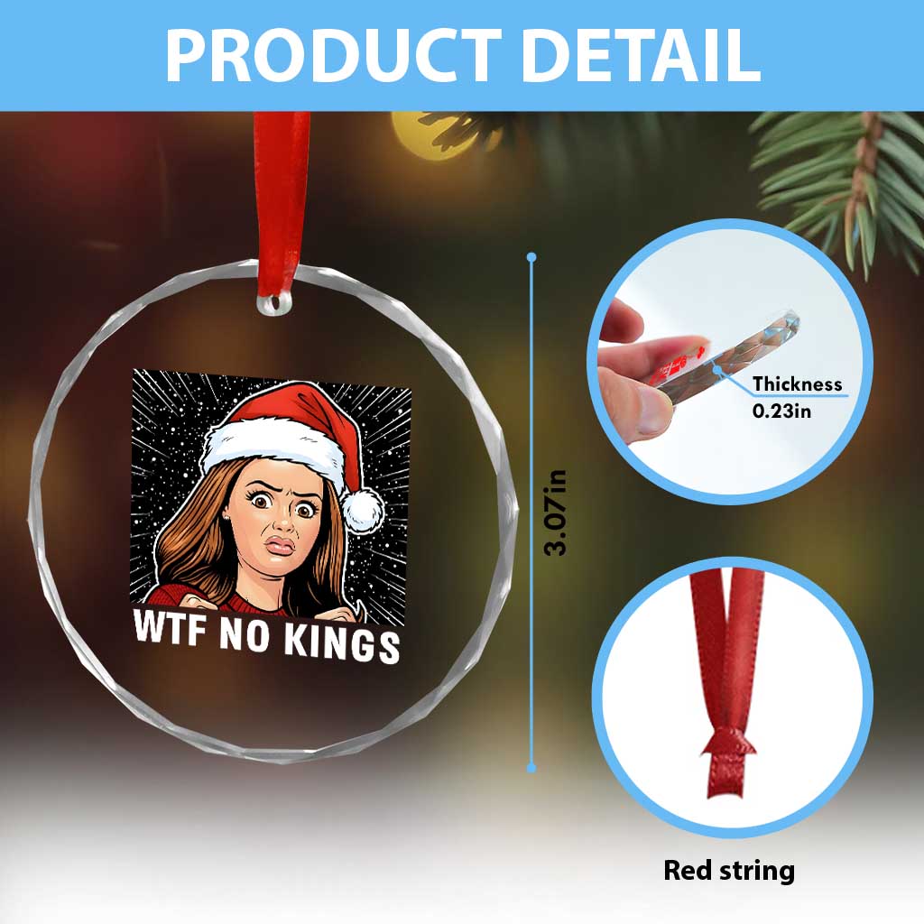 No Kings Crystal Glass Ornament Funny Doll Face Meme Christmas TS14 Print Your Wear