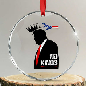 No Kings Crystal Glass Ornament Funny Resist Meme TS10 Transparent Glass 3'' Circle Print Your Wear