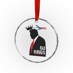 No Kings Crystal Glass Ornament Funny Resist Meme TS10 Print Your Wear