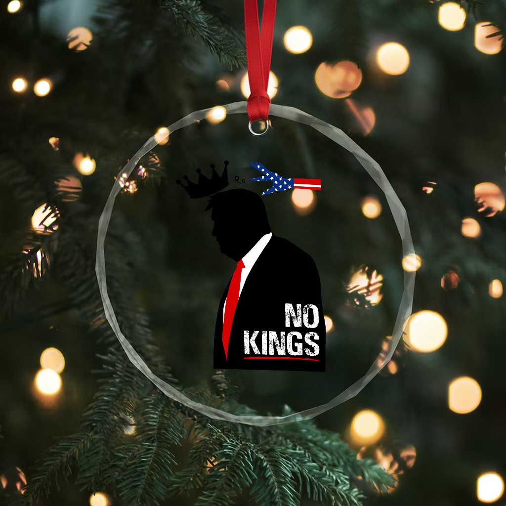 No Kings Crystal Glass Ornament Funny Resist Meme TS10 Print Your Wear