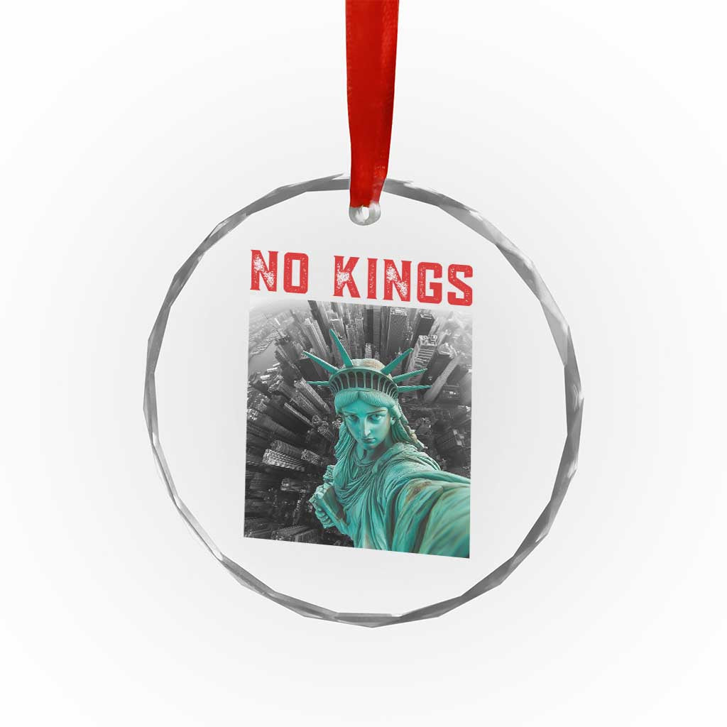 No Kings Crystal Glass Ornament Statue of Liberty Selfie Freedom TS14 Print Your Wear