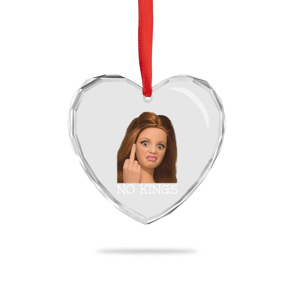 No Kings Heart Crystal Glass Ornament Funny Disgusted Doll Face Meme TS12 Print Your Wear