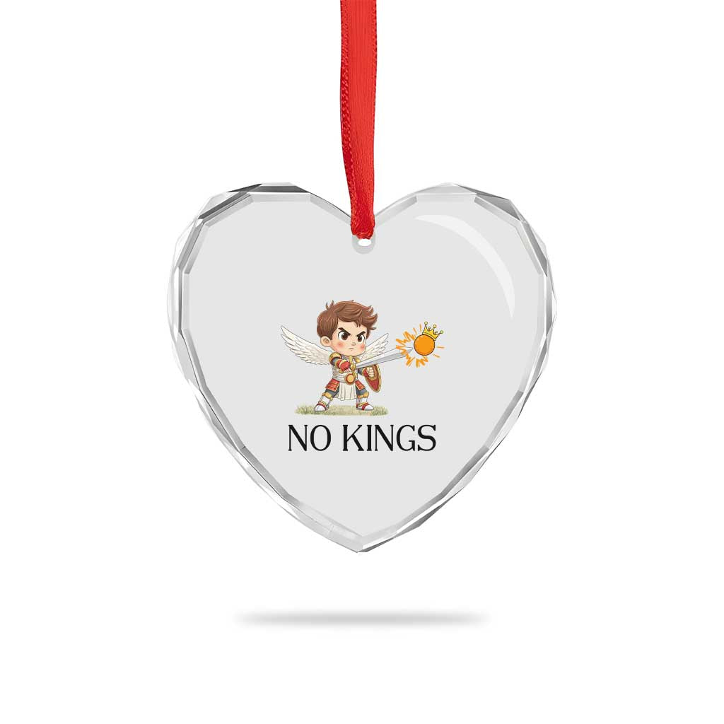 No Kings Heart Crystal Glass Ornament Funny Saint Michael Topples The Crown TS12 Print Your Wear