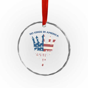 No Kings In America Crystal Glass Ornament Dripping Crown TS02 Print Your Wear