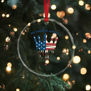 No Kings In America Crystal Glass Ornament Dripping Crown TS02 Print Your Wear