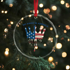 No Kings In America Crystal Glass Ornament Dripping Crown TS02 Print Your Wear
