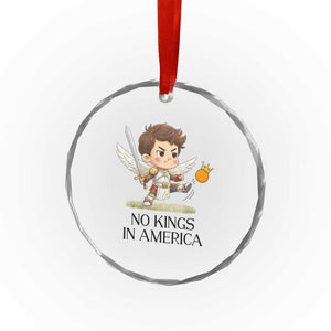 No Kings In America Crystal Glass Ornament Funny Saint Michael Kicking Crown TS12 Print Your Wear