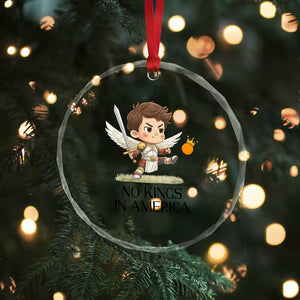 No Kings In America Crystal Glass Ornament Funny Saint Michael Kicking Crown TS12 Print Your Wear
