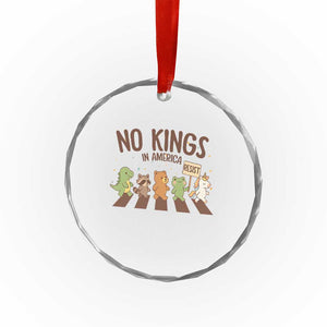 No Kings in America Crystal Glass Ornament Resist Protest Cute Animal Resistance March TS02 Print Your Wear