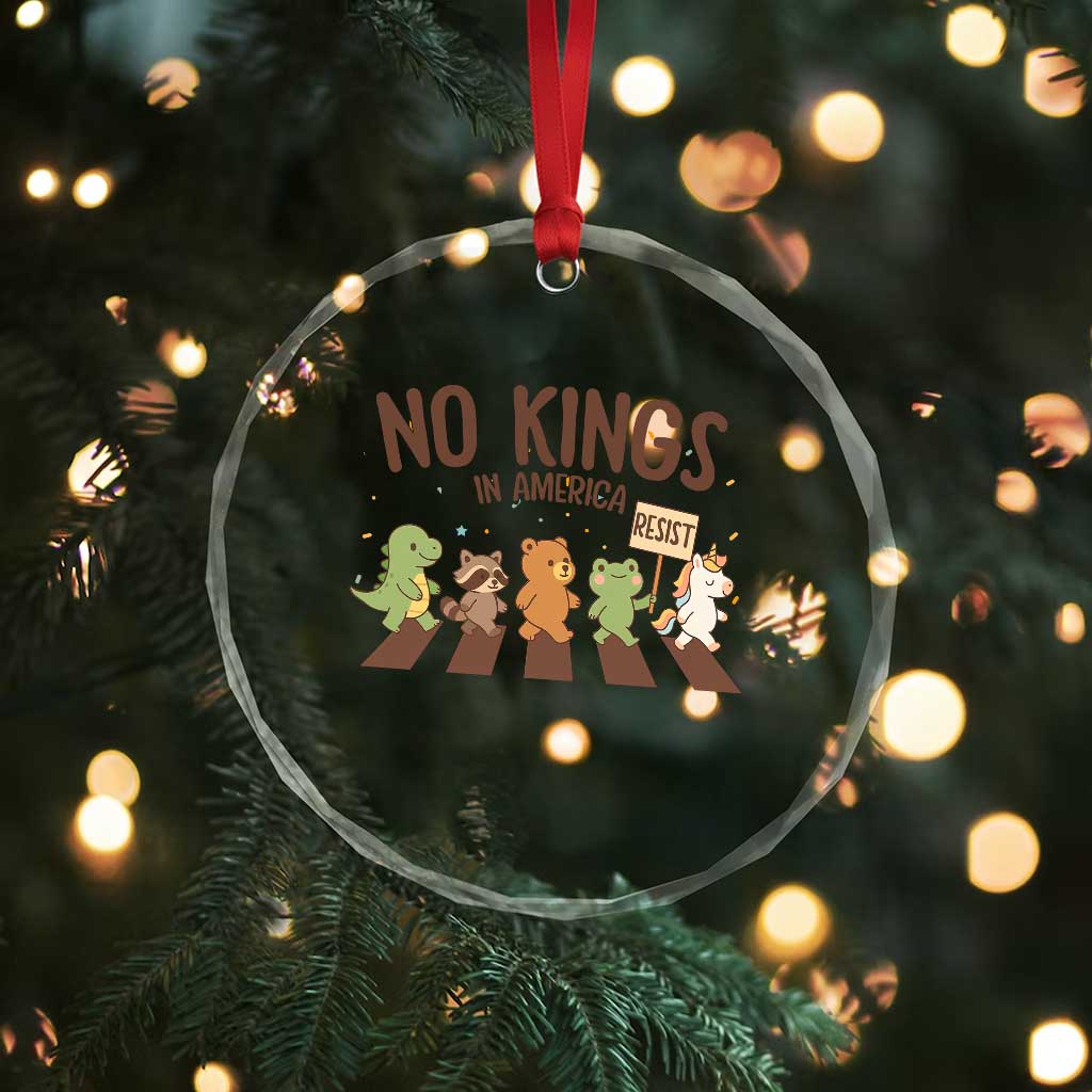 No Kings in America Crystal Glass Ornament Resist Protest Cute Animal Resistance March TS02 Print Your Wear