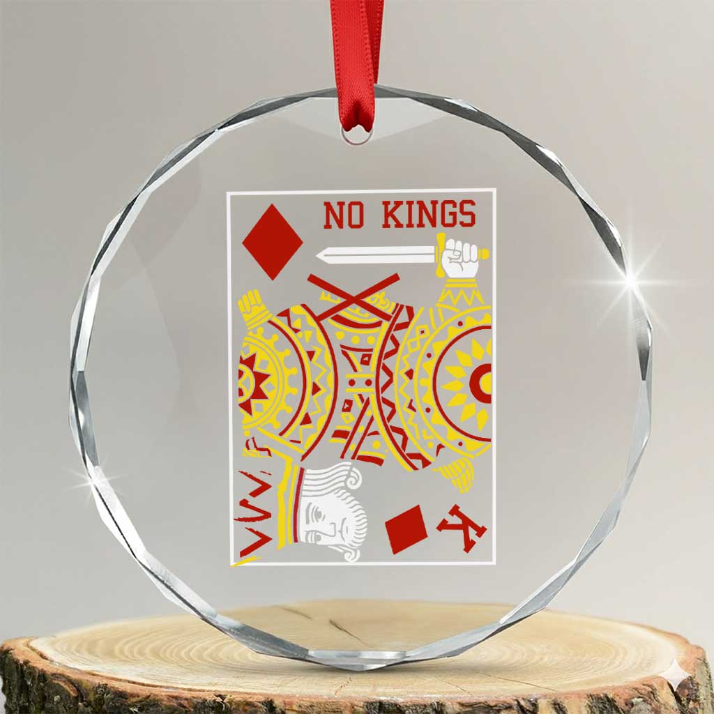 No Kings in America Crystal Glass Ornament Resist Protest Playing Card TS10 Transparent Glass 3'' Circle Print Your Wear