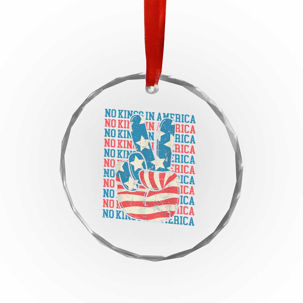 No Kings In America Crystal Glass Ornament USA Flag Peace Sign Hand 4th of July Patriotic TS10 Print Your Wear