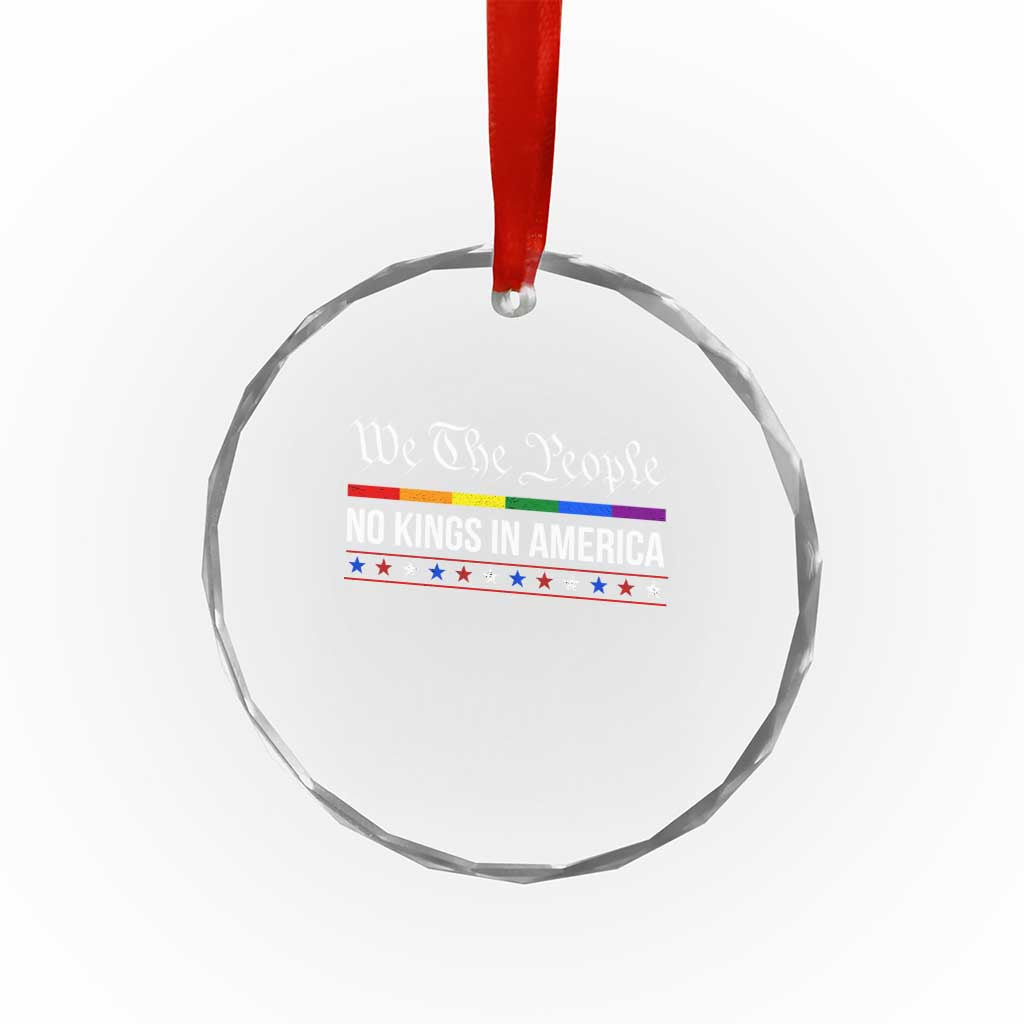 No Kings In America Crystal Glass Ornament We The People TS02 Print Your Wear