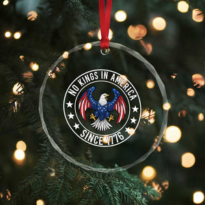 No Kings in America Patriotic Eagle Crystal Glass Ornament Since 1776 4th of July USA Independence Day TS02 Print Your Wear