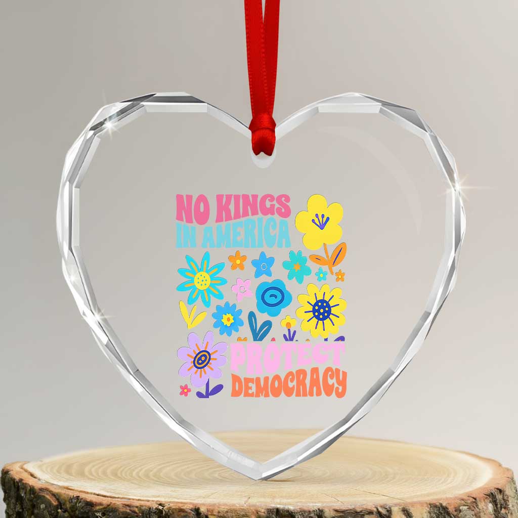 No Kings in America Protect Democracy Heart Crystal Glass Ornament Colorful Flowers Patriotic Feminists TS02 Transparent Glass 3'' Heart Print Your Wear