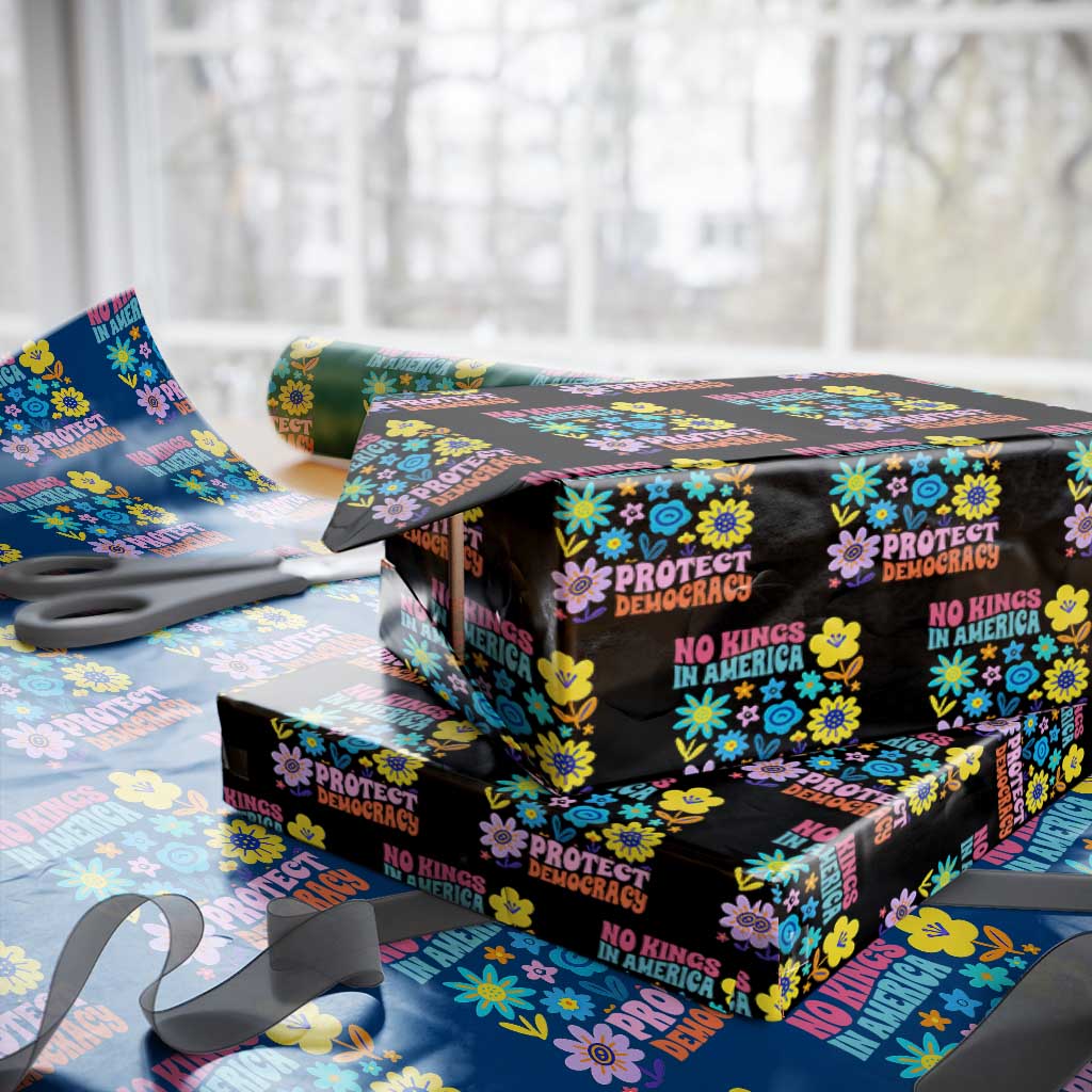 No Kings in America Protect Democracy Wrapping Paper Roll Colorful Flowers Patriotic Feminists TS02 Black Print Your Wear