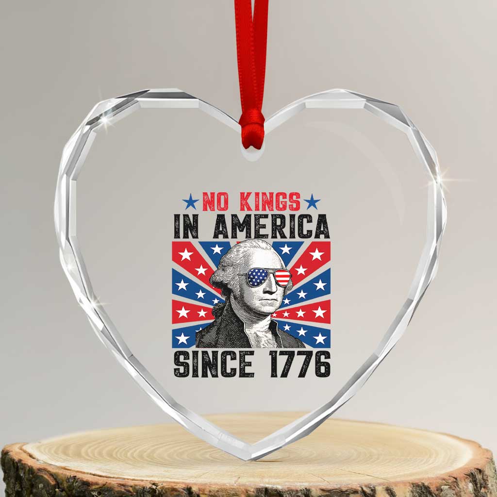 No Kings in America Since 1776 Heart Crystal Glass Ornament Founding Fathers George Washington Patriotic TS02 Transparent Glass 3'' Heart Print Your Wear