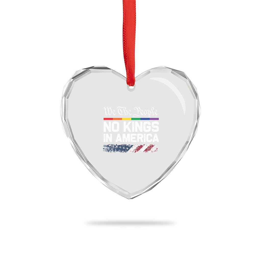 No Kings In America We The People Heart Crystal Glass Ornament LGBTQ Pride American Flag Political - Print Your Wear